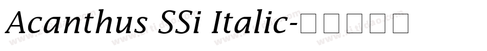 Acanthus SSi Italic字体转换